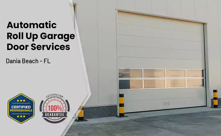 Automatic Roll Up Garage Door Dania Beach - FL