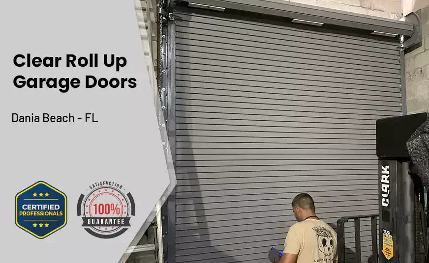 Clear Roll Up Garage Doors Dania Beach - FL