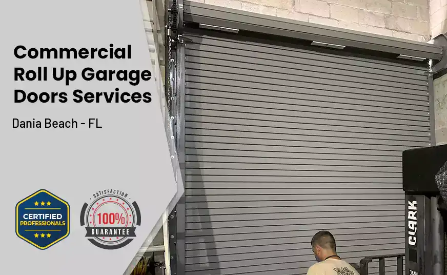 Commercial Roll Up Garage Door Dania Beach - FL
