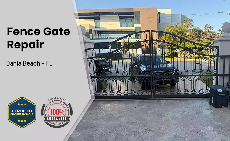 Fence Gate Repair Dania Beach - FL