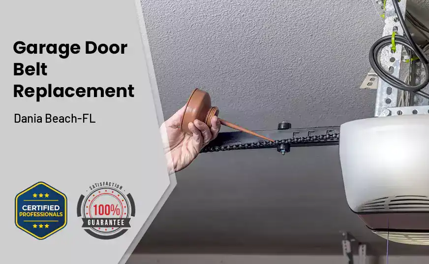 Garage Door Belt Replacement Dania Beach-FL