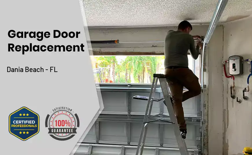 Garage Door Replacement Dania Beach - FL 