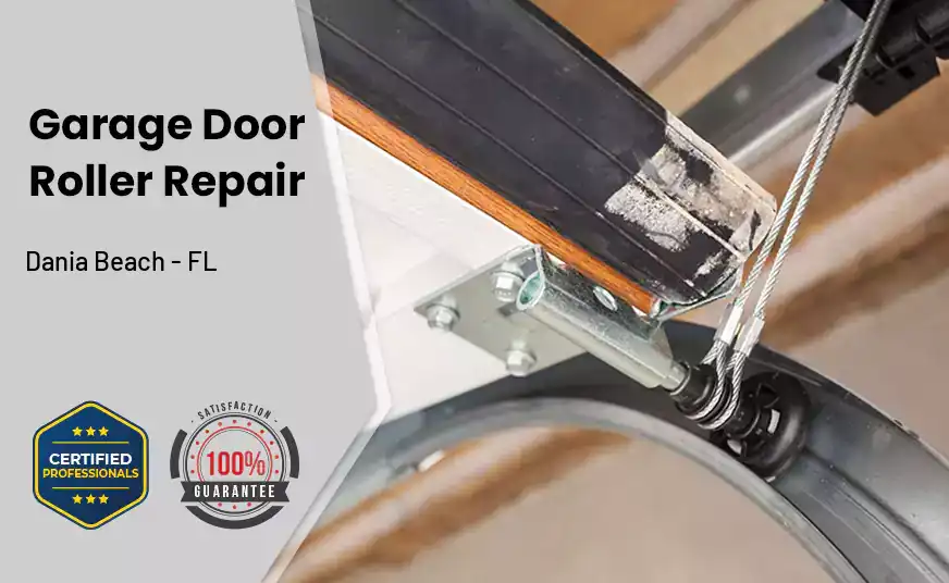 Garage Door Roller Repair Dania Beach - FL