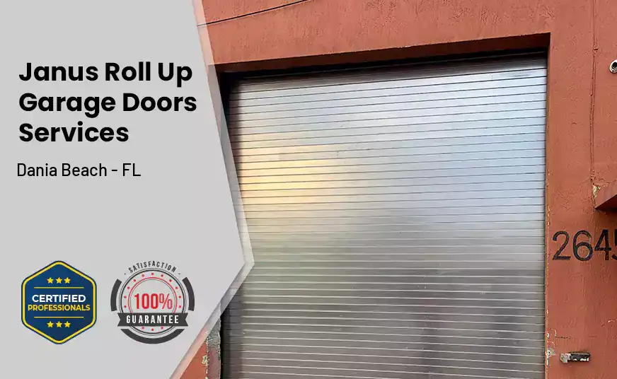 Janus Roll Up Garage Doors Dania Beach - FL