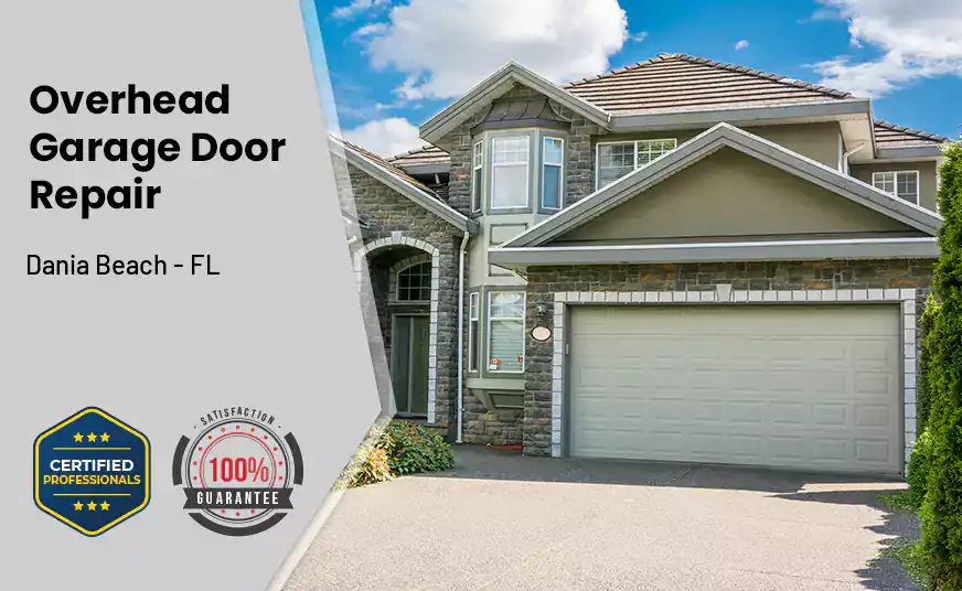 Overhead Garage Door Repair Dania Beach - FL