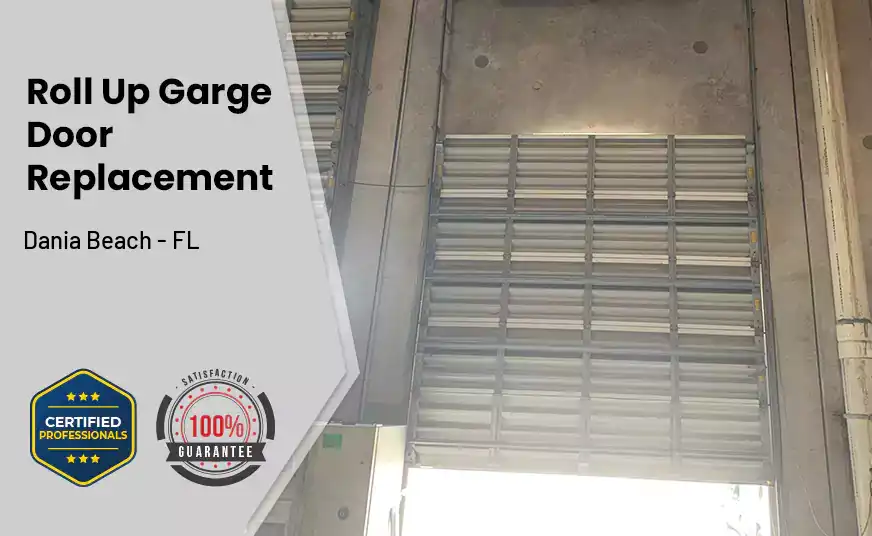 Roll Up Garage Door Replacement Dania Beach - FL