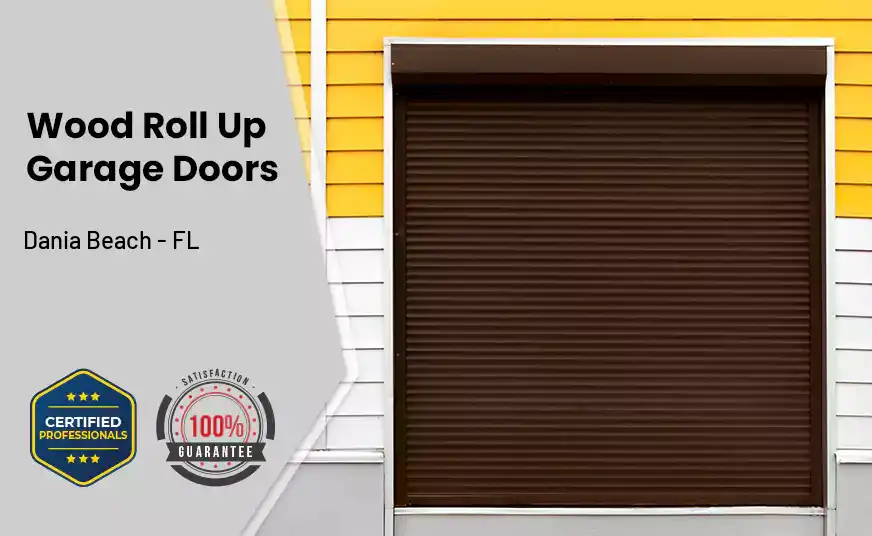 Wood Roll Up Garage Doors Dania Beach - FL