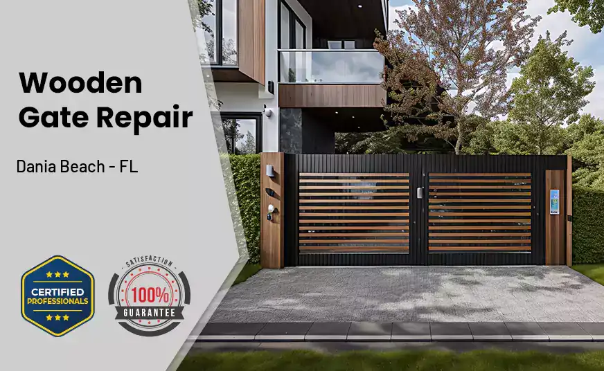 Wooden Gate Repair Dania Beach - FL